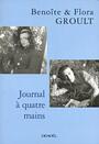 Couverture du livre Journal a quatre mains - GROULT BENOITE & FLORA - 9782207253786