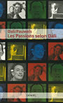 Couverture du livre Les passions selon dali - DALI SALVADOR - 9782207256206
