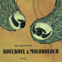 Book cover: Koulkoul et Molokoloch - DE BOEL ANNE-CATHERINE - 9782211067133