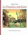 Couverture du livre Doudou méchant (Le) - PONTI CLAUDE - 9782211069038