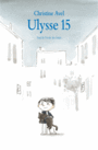 Couverture du livre Ulysse 15 - AVEL CHRISTINE - 9782211218474