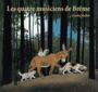 Couverture du livre Quatre musiciens de Brême (Les) - MULLER GERDA - 9782211220361