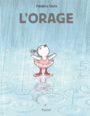 Couverture du livre Orage (L') - Stehr Frédéric - 9782211233798