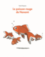 Couverture du livre Poisson rouge de Nanami (Le) - KASANO YUICHI - 9782211235488