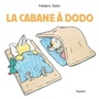 Couverture du livre Cabane à dodo (La) - Stehr Frédéric - 9782211307321