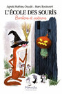 Couverture du livre École des souris 4 (L') Bonbons et potirons - Mathieu-Daudé Agnès - 9782211329620