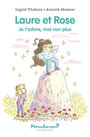Book cover: Laure et Rose - Thobois Ingrid - 9782211349574