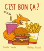 Couverture du livre C'est bon ça ? - Maudet Matthieu - 9782211354356