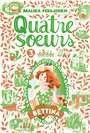 Couverture du livre Quatre sœurs - Tome 3 - Bettina - FERDJOUKH MALIKA - 9782211357302