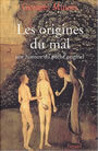 Couverture du livre Les origines du mal - MINOIS GEORGES - 9782213611495