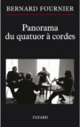 Couverture du livre Panorama du quatuor à cordes - FOURNIER BERNARD - 9782213677224