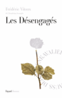 Couverture du livre Désengagés (Les) - Vitoux Frédéric - 9782213682426