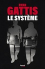 Couverture du livre Système (Le) - Gattis Ryan - 9782213706252