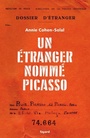 Couverture du livre Un étranger nommé Picasso - COHEN-SOLAL ANNIE - 9782213711447
