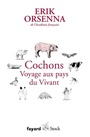 Couverture du livre Petit précis de mondialisation 6 Cochons : voyage aux pays du - ORSENNA ERIK - 9782213712871