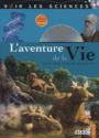 Couverture du livre Aventure de la vie (L') - PANAFIEU JEAN-BAPTISTE DE - 9782215054412