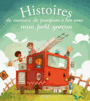 Couverture du livre Histoires de camions de pompiers à lire avec mon petit garçon - Grossetête Charlotte - 9782215125204