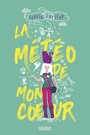 Couverture du livre Météo de mon coeur (La) - Laroche Sophie - 9782215138655