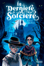 Couverture du livre La dernière sorcière - HELIOT JOHAN - 9782215164241