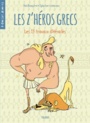 Couverture du livre Z'héros grecs (Les) Les 13 travaux d'Héraclès - Beaupère Paul - 9782215167433