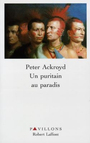 Couverture du livre Puritain au paradis - ACKROYD PETER - 9782221087541