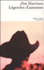Couverture du livre Legendes d'automne - HARRISON JIM - 9782221104064