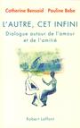 Couverture du livre L'autre, cet infini - BEBE PAULINE - 9782221109977