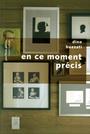 Couverture du livre En ce moment précis : carnets - BUZZATI DINO - 9782221123195