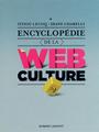 Couverture du livre ENCY. DE LA WEBCULTURE [NUM] - Lecoq Titiou - 9782221129609