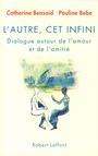 Couverture du livre Autre, Cet Infini -L' - BEBE PAULINE - 9782221134535