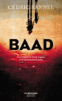 Couverture du livre Baad : une enquête de Nicole Laguna et du qomaandaan Kandar - Bannel Cédric - 9782221189115