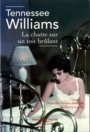 Couverture du livre Chatte sur un toit brûlant (La) - WILLIAMS TENNESSEE - 9782221216217