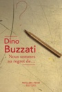 Couverture du livre Nous sommes au regret de... - BUZZATI DINO - 9782221218204