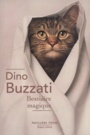 Couverture du livre Bestiaire magique (NE) - BUZZATI DINO - 9782221239476