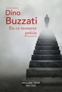 Couverture du livre En ce moment précis: carnets (NE) - BUZZATI DINO - 9782221239926