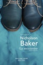 Couverture du livre Mezzanine (La) - BAKER NICHOLSON - 9782221242865