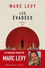 Couverture du livre Évadées, Vol. 1 (Les) - LEVY MARC - 9782221243626