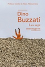 Couverture du livre Sept messagers (Les) - BUZZATI DINO - 9782221259955