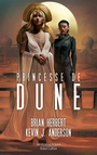 Couverture du livre Princesse de Dune - Herbert Brian - 9782221273944