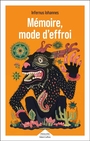 Couverture du livre Mémoire, mode d'effroi - Iohannes Infernus - 9782221285305
