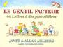 Couverture du livre Le gentil facteur ou lettres a des gens celebres - AHLBERG ALLAN & JANET - 9782226028532