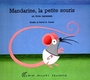 Couverture du livre Mandarine, la petite souris - CARTER DAVID & NOEL - 9782226040466