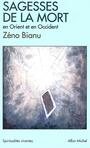 Couverture du livre Sagesses de la mort - BIANU ZENO - 9782226105813
