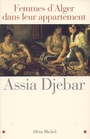 Couverture du livre Femmes d'alger dans leur appartement - DJEBAR ASSIA - 9782226131881