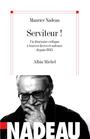 Couverture du livre Serviteur itineraire critique a travers livres et auteurs - NADEAU MAURICE - 9782226134004