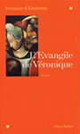 Couverture du livre L'evangile de veronique - EAUBONNE FRANCOISE D' - 9782226137647