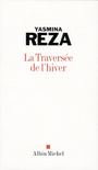 Couverture du livre Traversée de l'hiver (La) - REZA YASMINA - 9782226193896