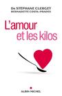 Couverture du livre Amour Et Les Kilos -L' - COSTA-PRADES BERNADETTE - 9782226230874