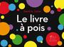 Couverture du livre Le Livre à pois - CARTER DAVID A. - 9782226247407