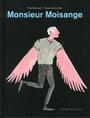 Couverture du livre Monsieur moisange - Bernard Fred - 9782226257918